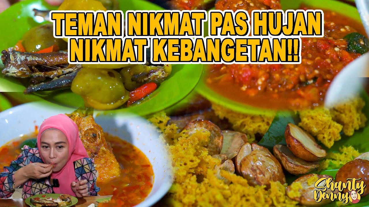 TEMAN NIKMAT DISAAT HUJAN!! NIKMAT KEBANGETAN!! SAMBEL BANG JAYA!!