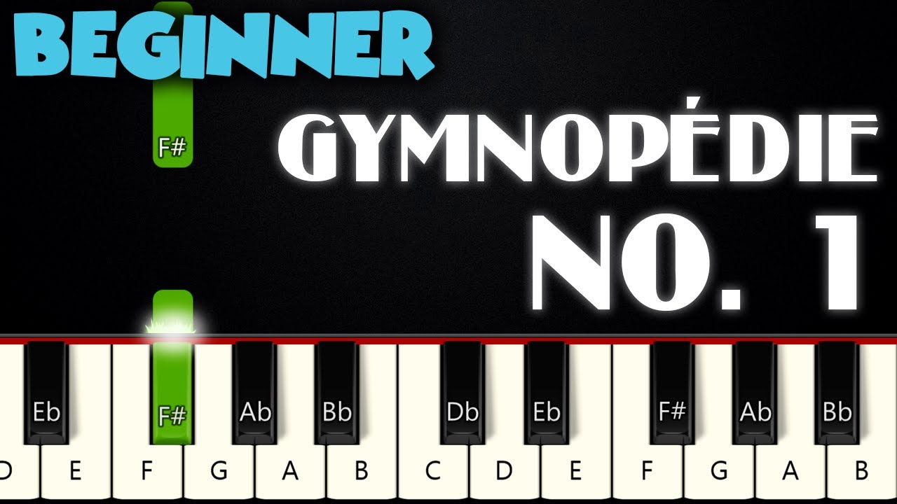 Gymnopédie No. 1 - Erik Satie | BEGINNER PIANO TUTORIAL + SHEET MUSIC by Betacustic