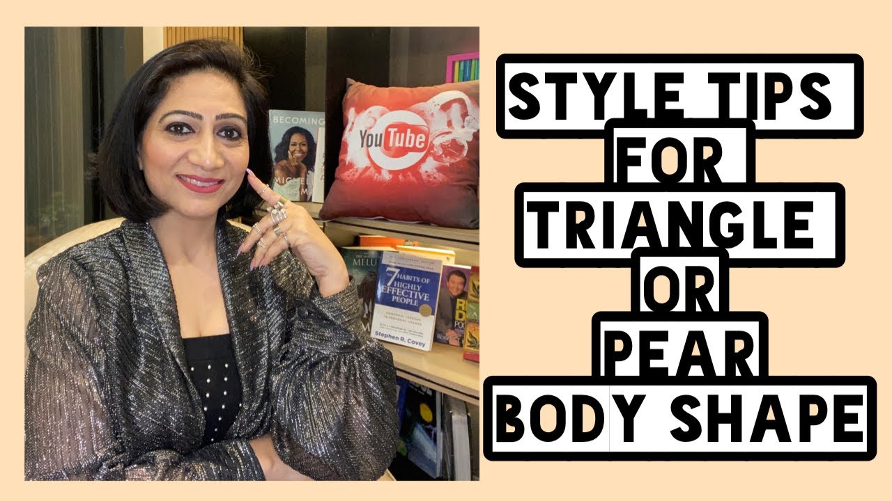 कैसी outfits पहने अगर आपके hips और thighs  है heavy | Styling tips for pear body shape | Hindi