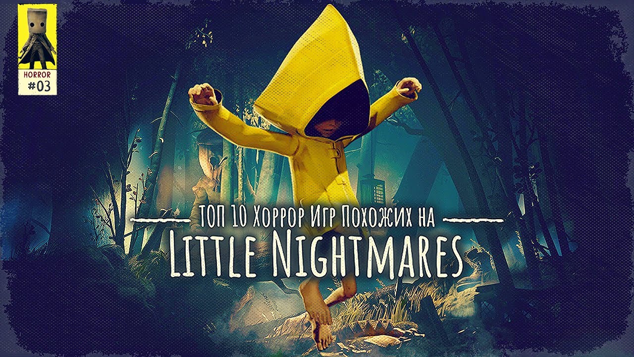 TOP 10 Horror Games Like Little Nightmares