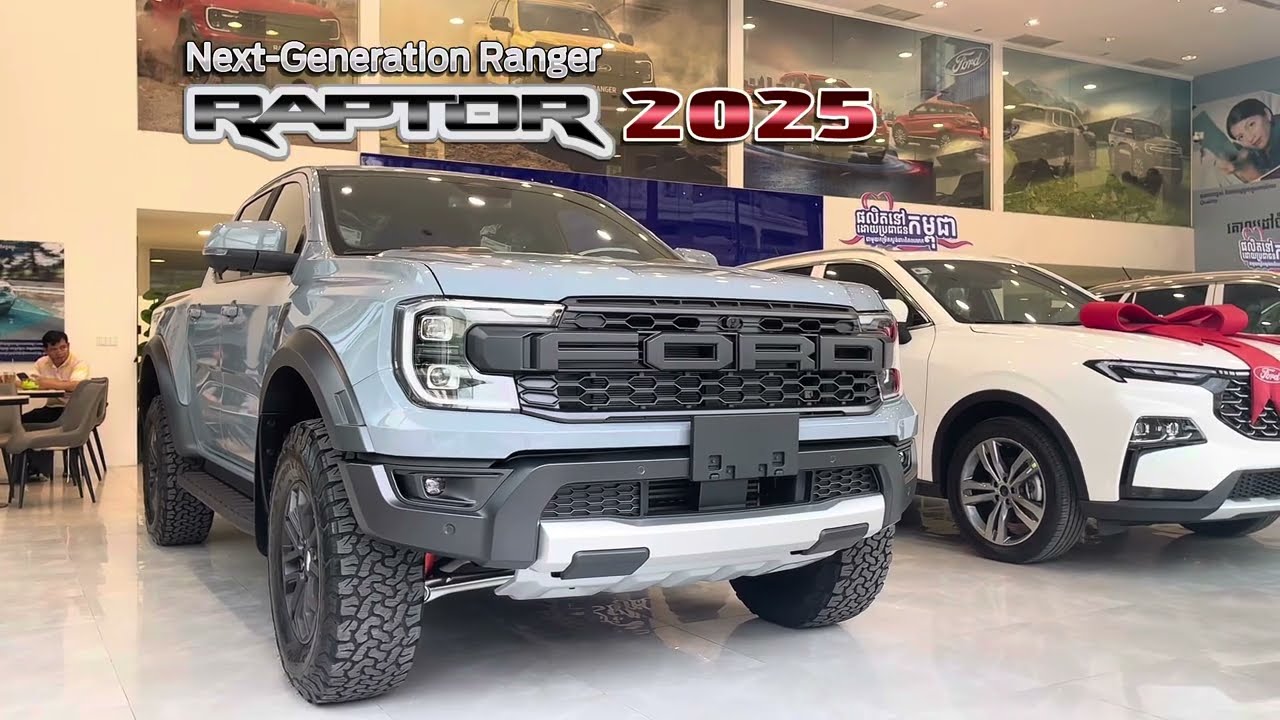 Ford Ranger Raptor 3.0L សាំង ឆ្នាំ 2025 