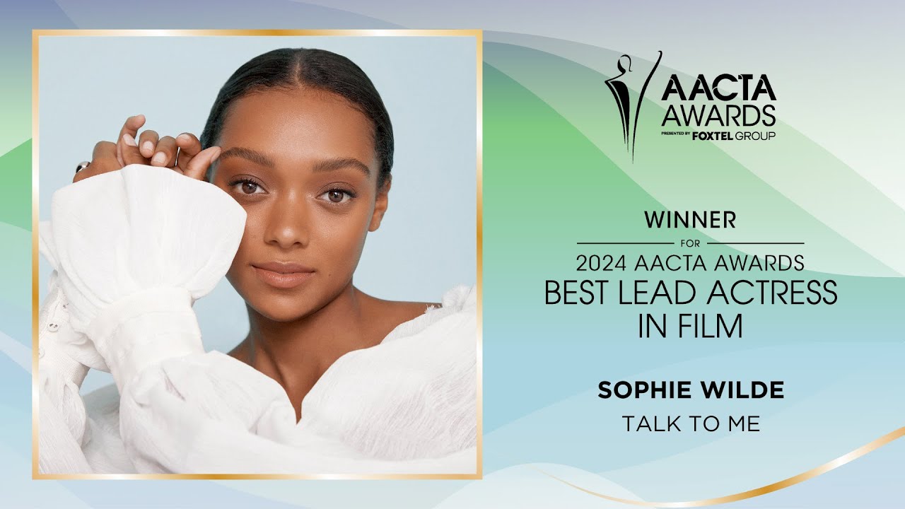 Sophie Wilde receives the AACTA Award for Best Lead Actress