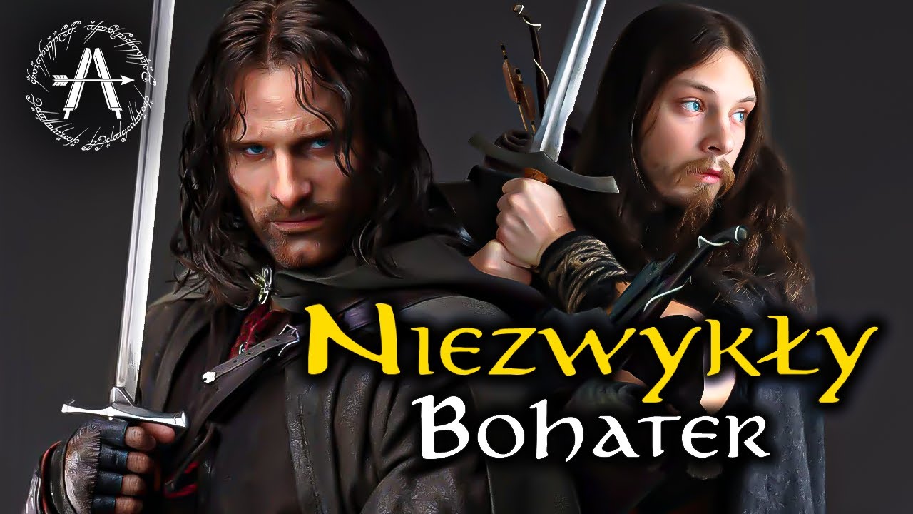 Dlaczego Aragorn był tak wyjątkowym bohaterem we Władcy Pierścieni? Co warto się o nim dowiedzieć?
