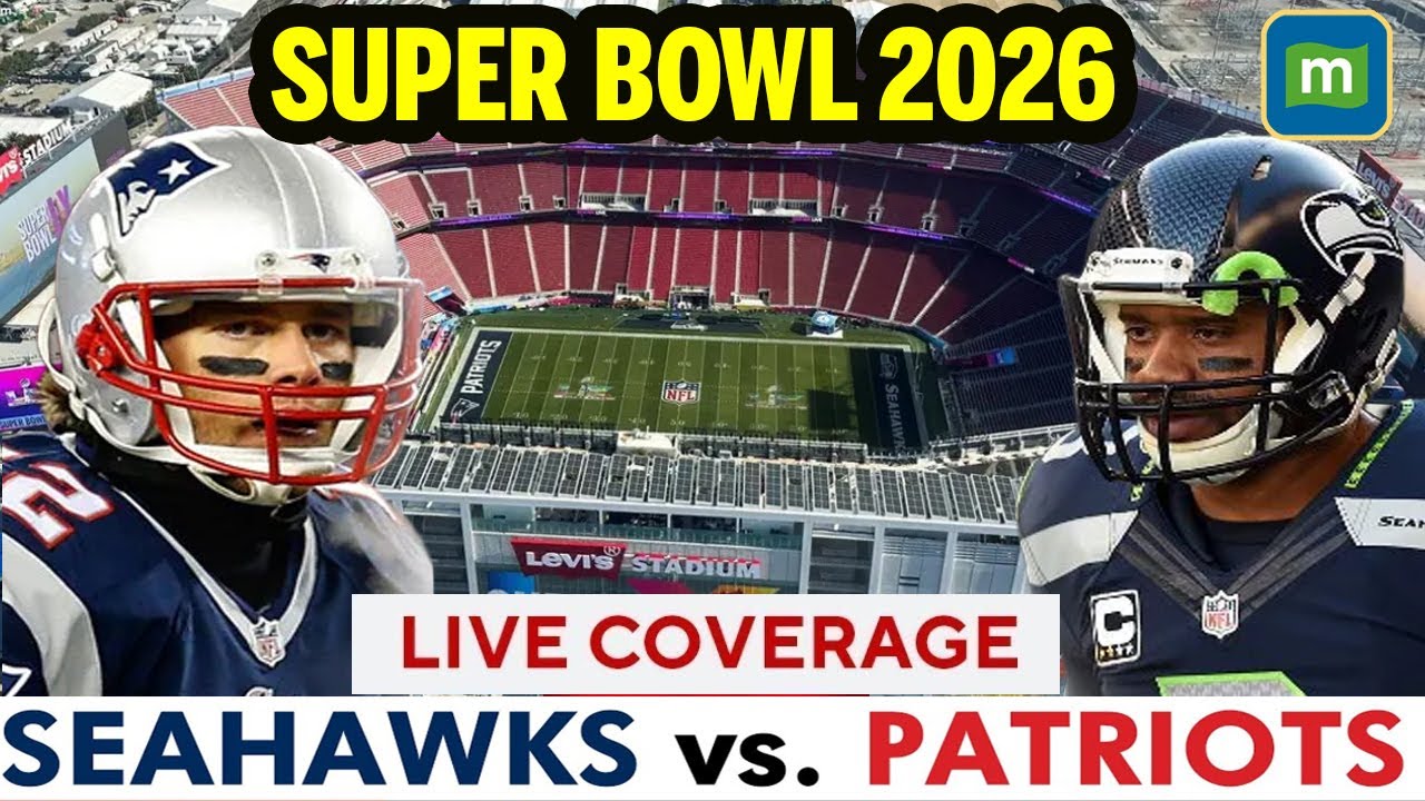 Super Bowl 2026 LIVE Stream- Seattle Seahawks vs New England Patriots - Live | Super Bowl LX LIVE