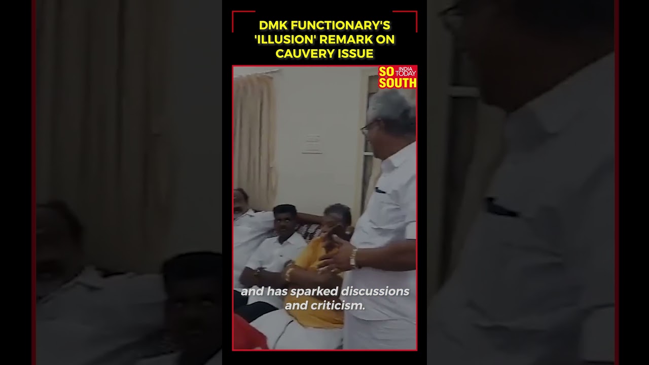 DMK Functionary's 'Illusion Of Opposing The Congress' Comment on Cauvery Issue Goes Viral | SoSouth