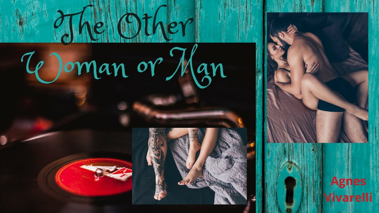 The Other Woman - or Man