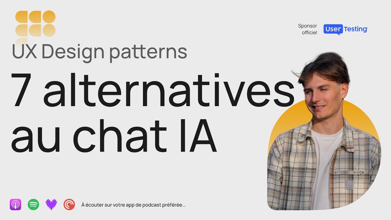 Top 7 patterns UX pour intégrer l'IA dans vos interfaces - Podcast Product Design