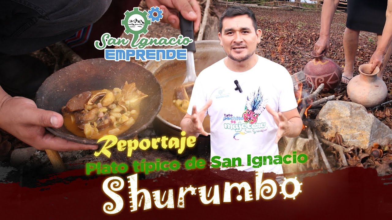 🍜SHURUMBO plato típico de San Ignacio / Cajamarca 🇵🇪
