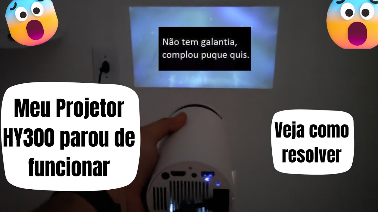 Projetor Hy300 com problema - Hard Reset