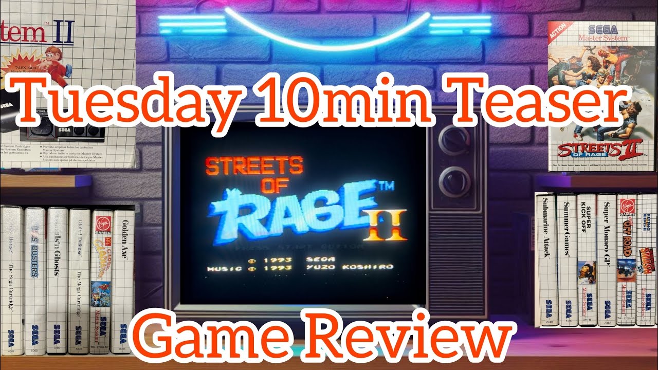 Tuesday/Thursday 10min Teaser Ep219 - Streets Of Rage 2  #mastersystem #retrogaming  