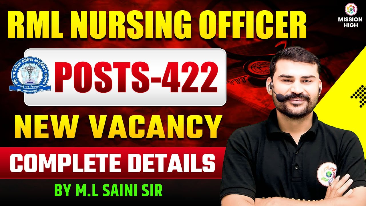 RML Nursing Officer Vacancy 2025 | 442 Staff Nurse Posts | Apply Online | Eligibility & Salary #rml