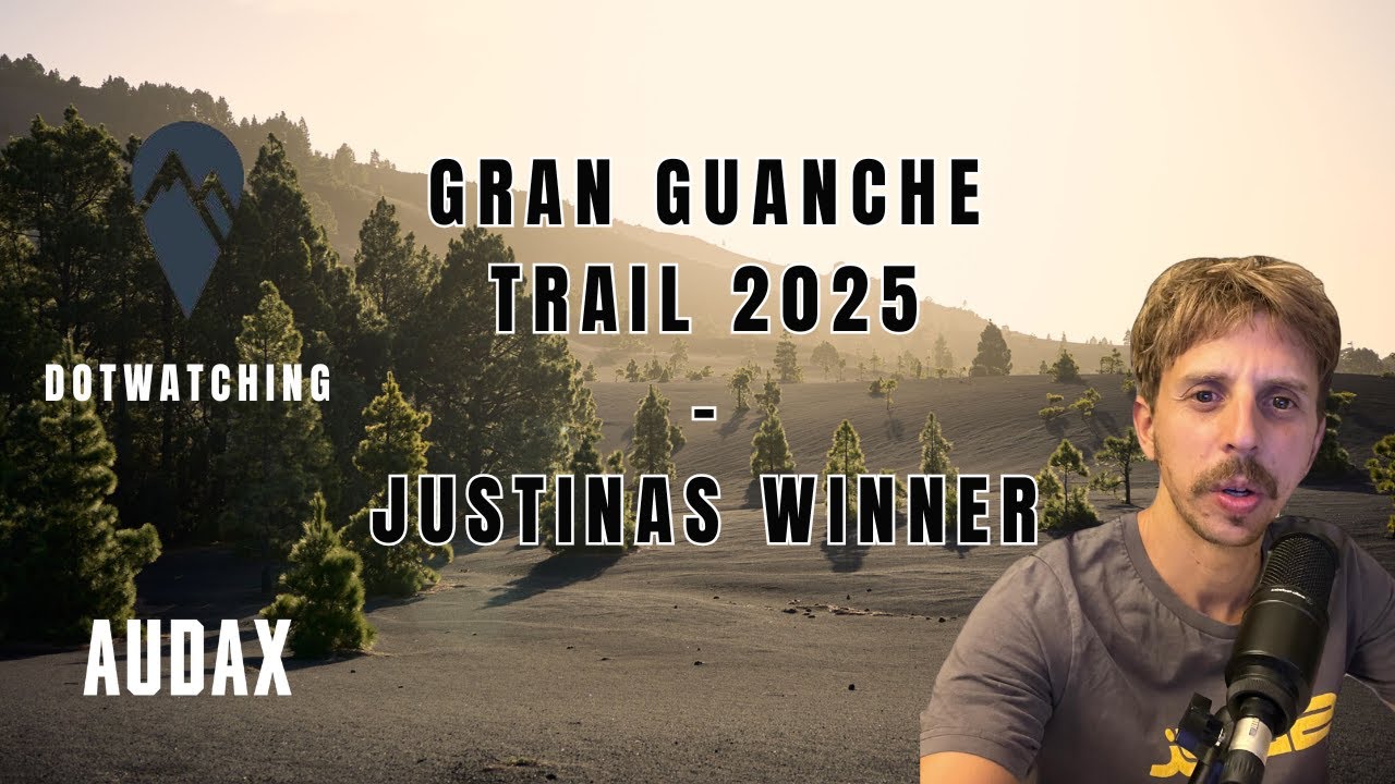 Gran Guanche Trail Dotwatching: Justinas Leveika is the winner!