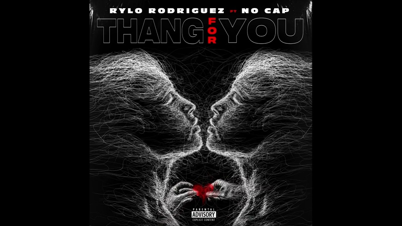 Rylo Rodriguez ft No Cap - Thang for You(slowed)