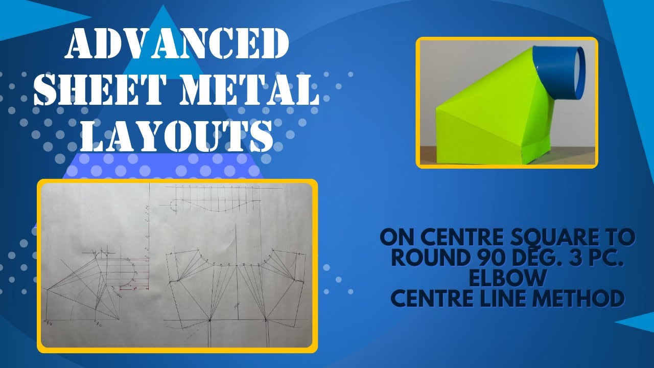 On Centre Square to Round 90 Degree,  3 pc. Elbow using the Centre Line Method.