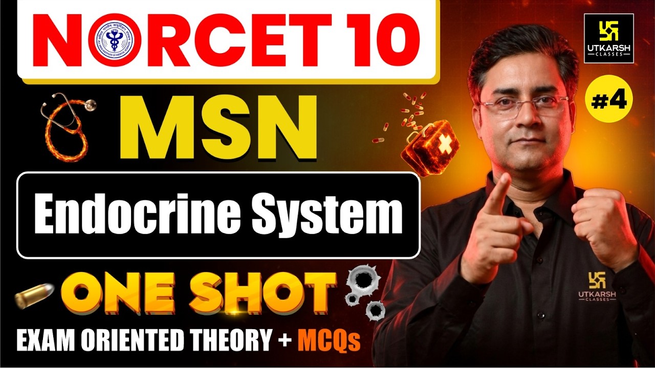 NORCET 10 One Shot Class #2 | Endocrine system | MSN AIIMS NORCET 10 Preparation | Nilesh Sir