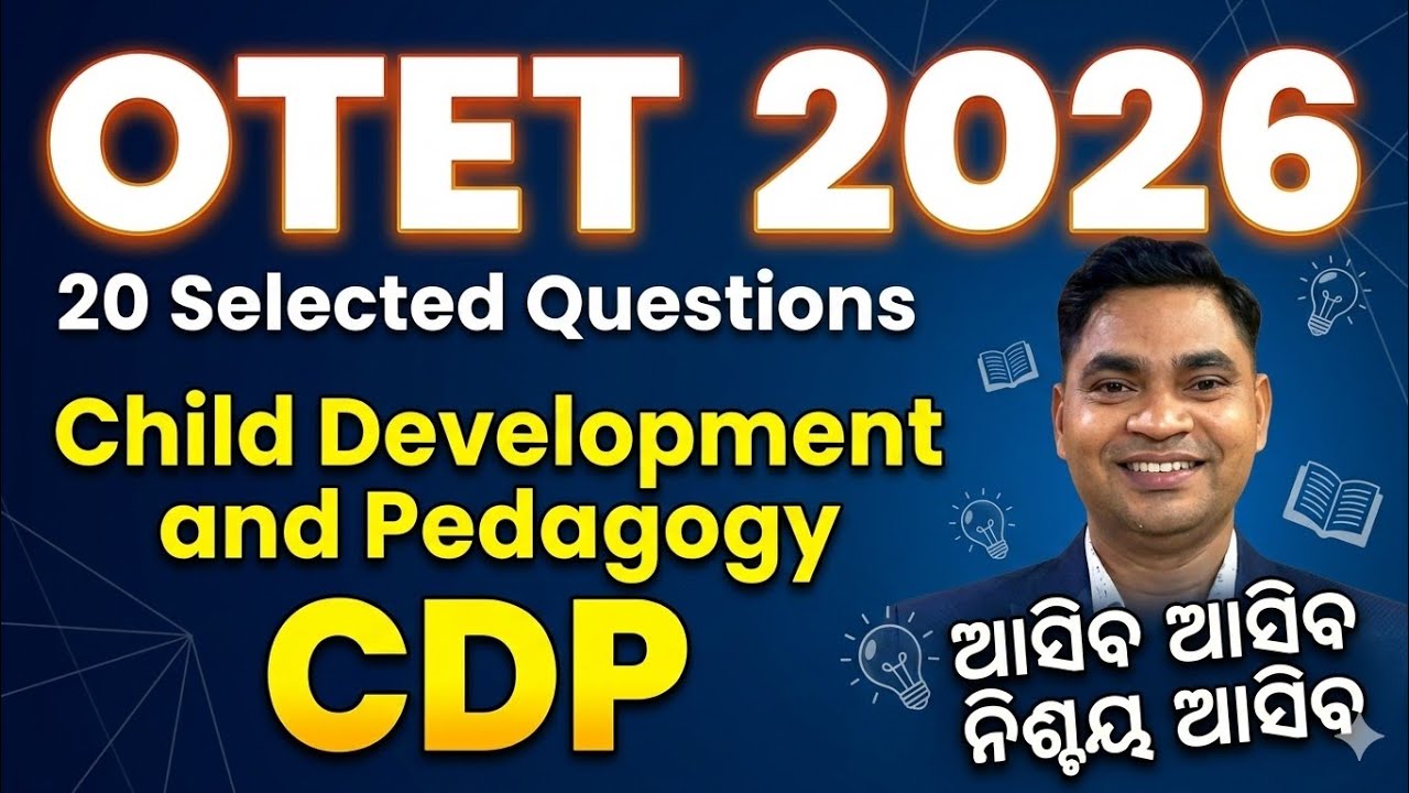 Child Development and Pedagogy for OTET 2026 | Top 20 Selected MCQ /otet 2026