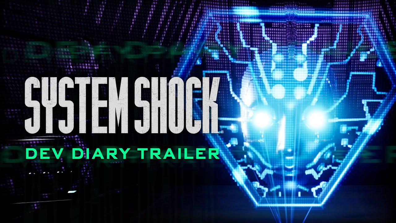System Shock Remake &mdash; трейлер дневника разработчиков Nintendo Switch | Nightdive Studios
