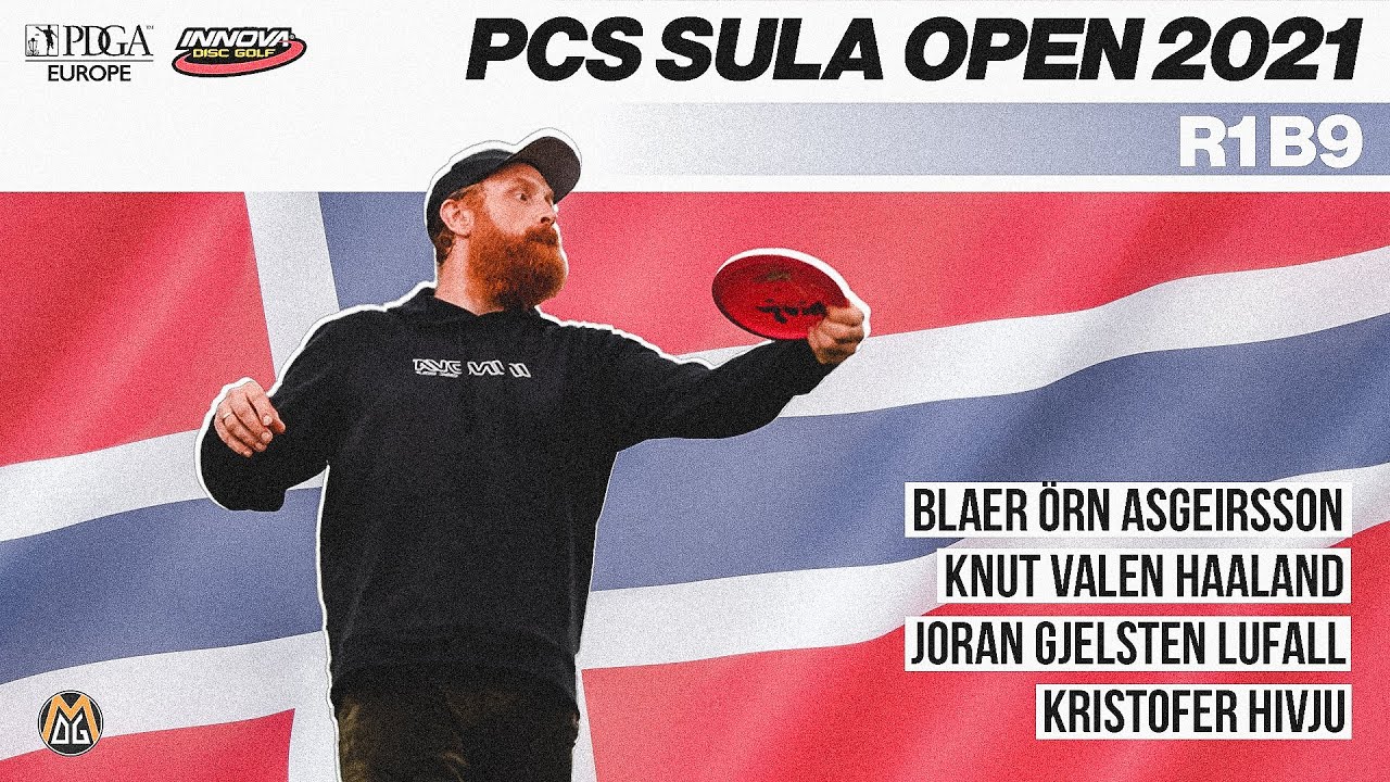 2021 PCS Sula Open | R1B9 Feature Card | Hivju, Asgeirsson, Haaland, Gjelsten | More Disc Golf