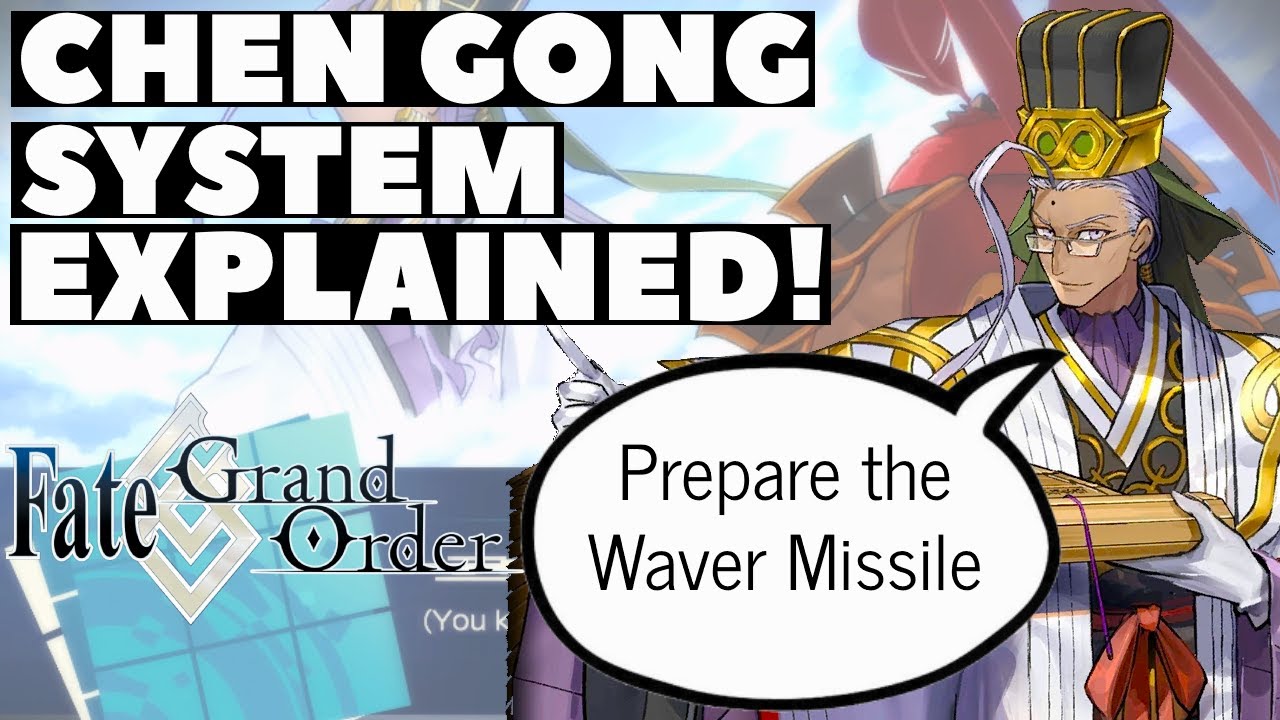 Master the Chen Gong System in Minutes! - Fate/Grand Order Guide