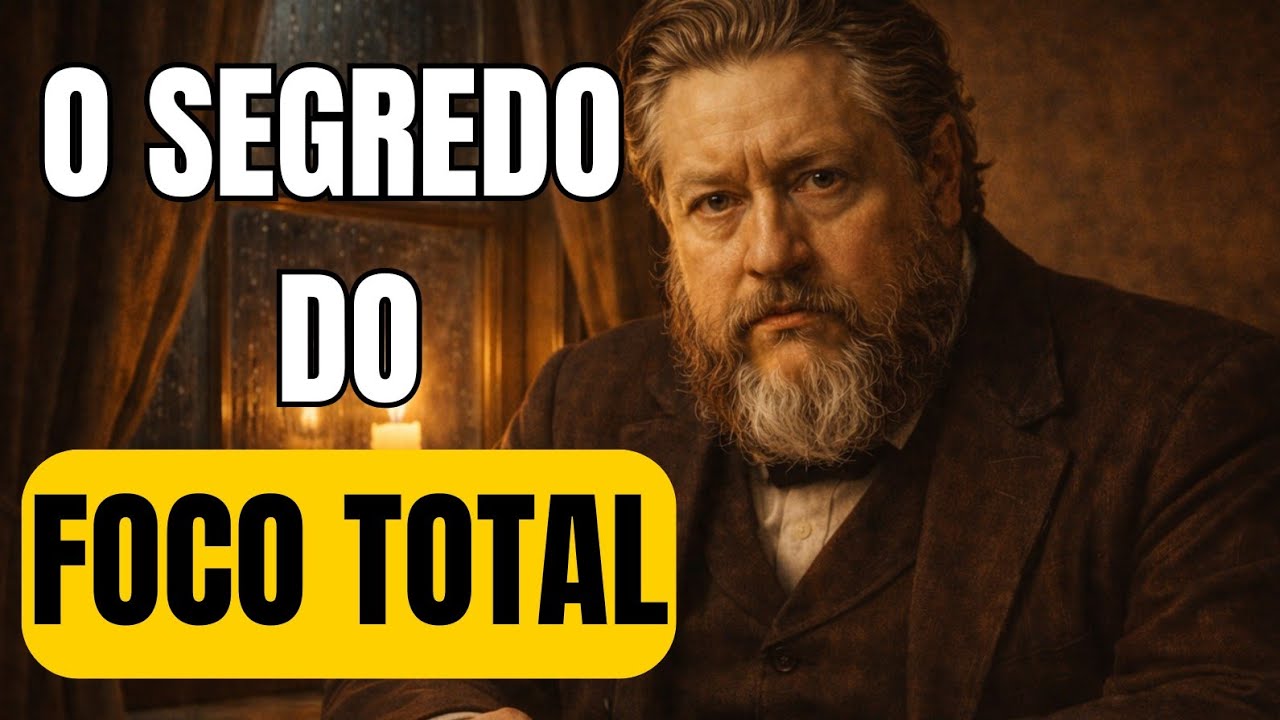 O Segredo de SPURGEON: Como ele VENCIA A DISTRAÇÃO e lia a Bíblia