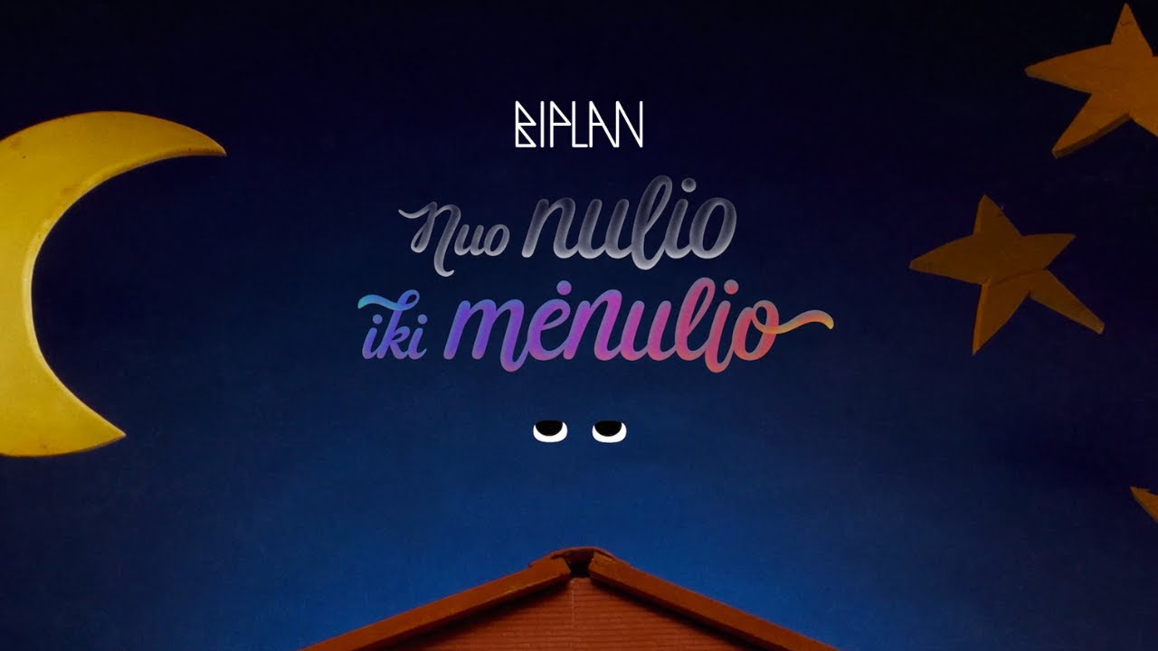 Biplan ❍ Nuo nulio iki mėnulio