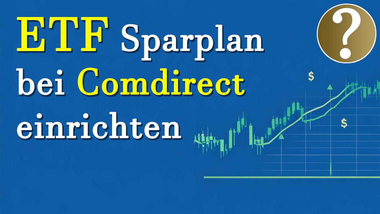 Comdirect Sparplan einrichten & besparen | Einfache Anleitung (2025) 💰