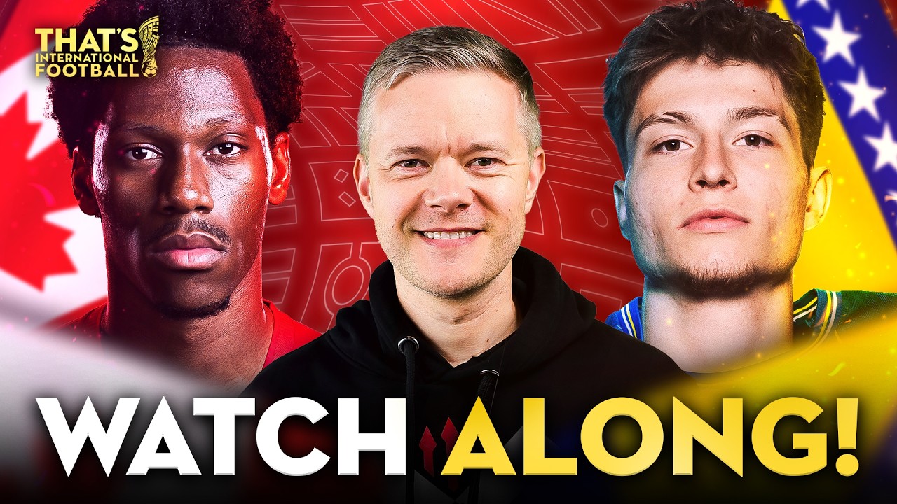 CANADA vs BOSNIA WORLD CUP 2026 Watchalong