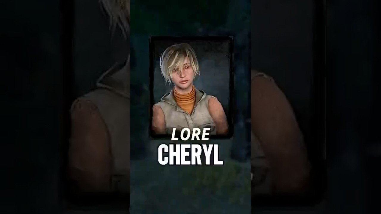 DBD Lore: Cheryl Mason #dbd #lore #deadbydaylight #survivor