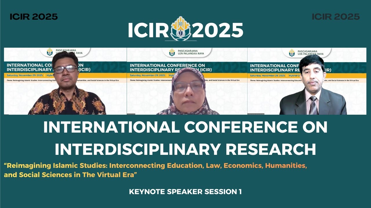 Session 1 - ICIR UIN PALANGKA RAYA 2025