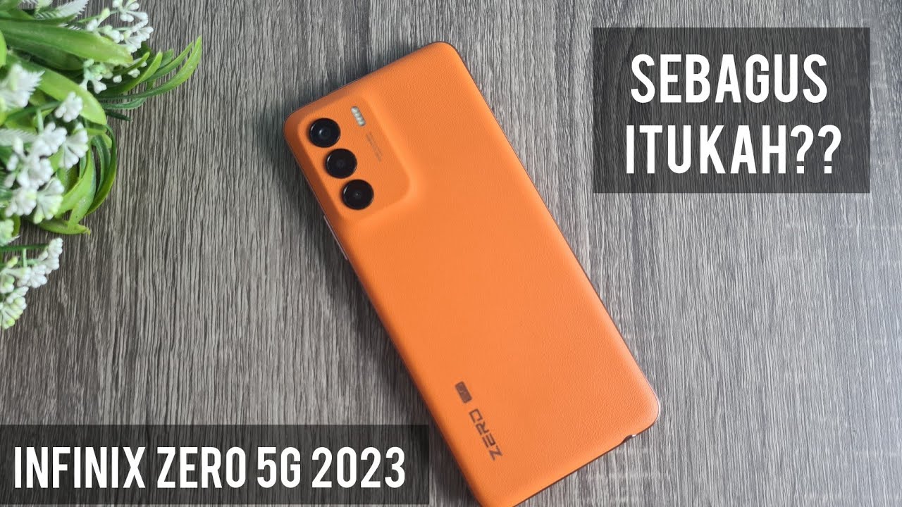 Infinix Zero 5G 2023 Sebagus itukah? || Review Sebulan Pemakaian