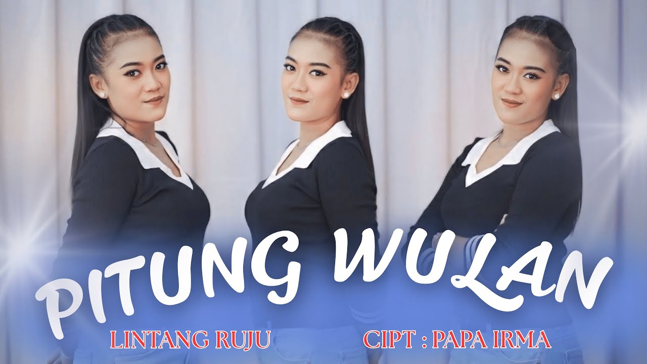 LINTANG RUJU - PITUNG WULAN | Official Music Video