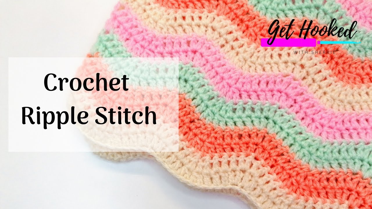 Crochet Ripple Stitch | BEGINNER | EASY