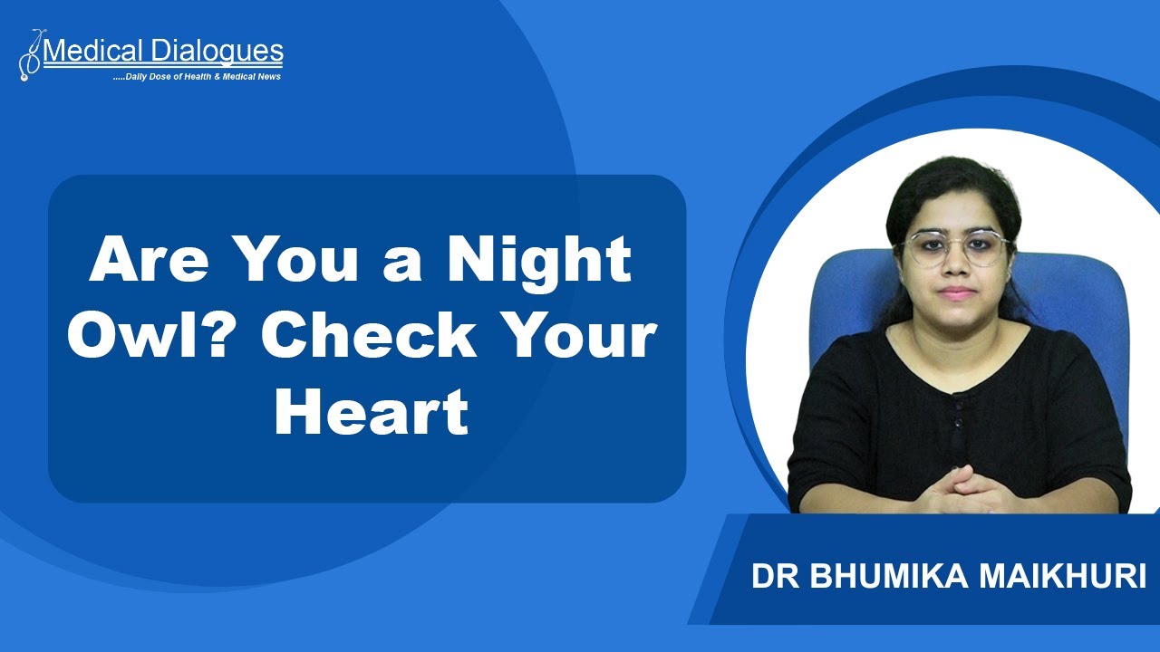 ‘Evening People’ Found More Likely to Have Poor Cardiovascular Health