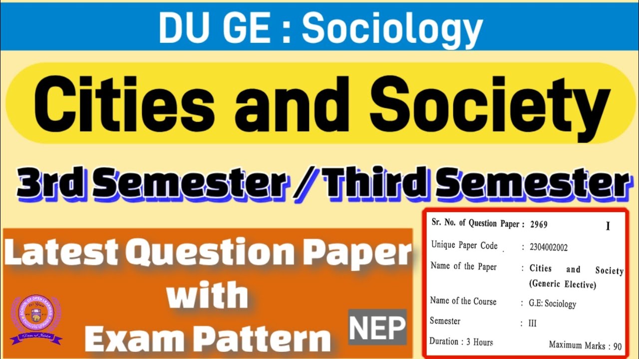 Cities and Society ge sociology 3rd Semester Previous year question paper du sol / Regular