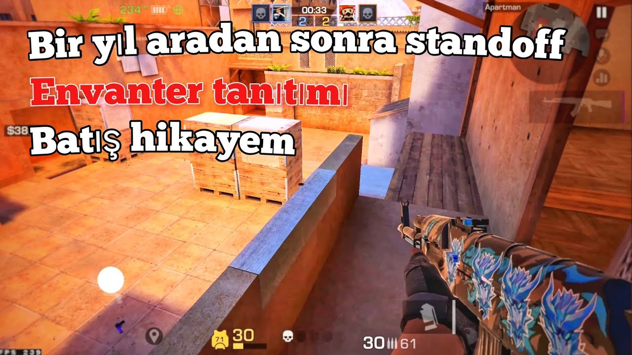 1 Yıl aradan sonra standoff, Envanter tanıtımı, Batış hikayem| standoff 2 