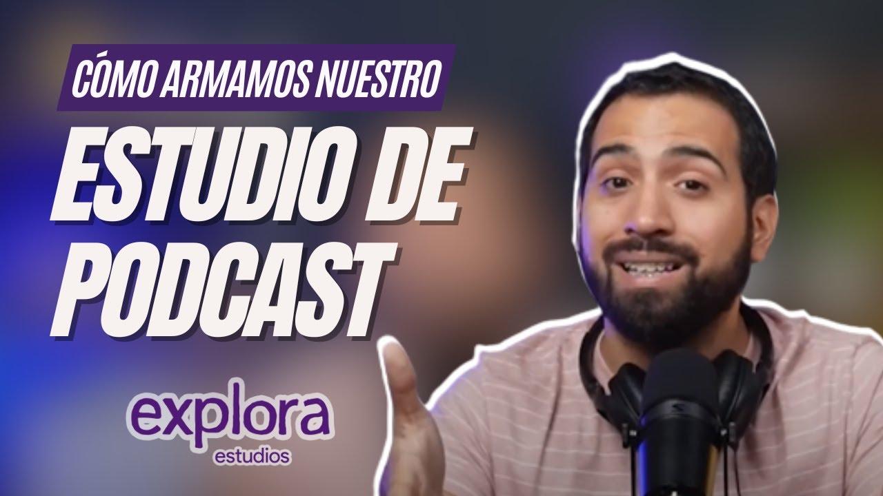 C&oacute;mo MONTAR un ESTUDIO DE PODCAST