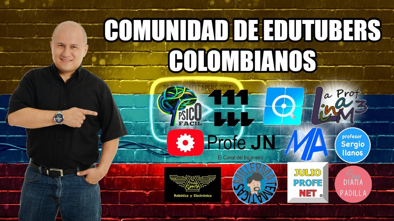 SOMOS LA COMUNIDAD DE EDUTUBERS COLOMBIANOS