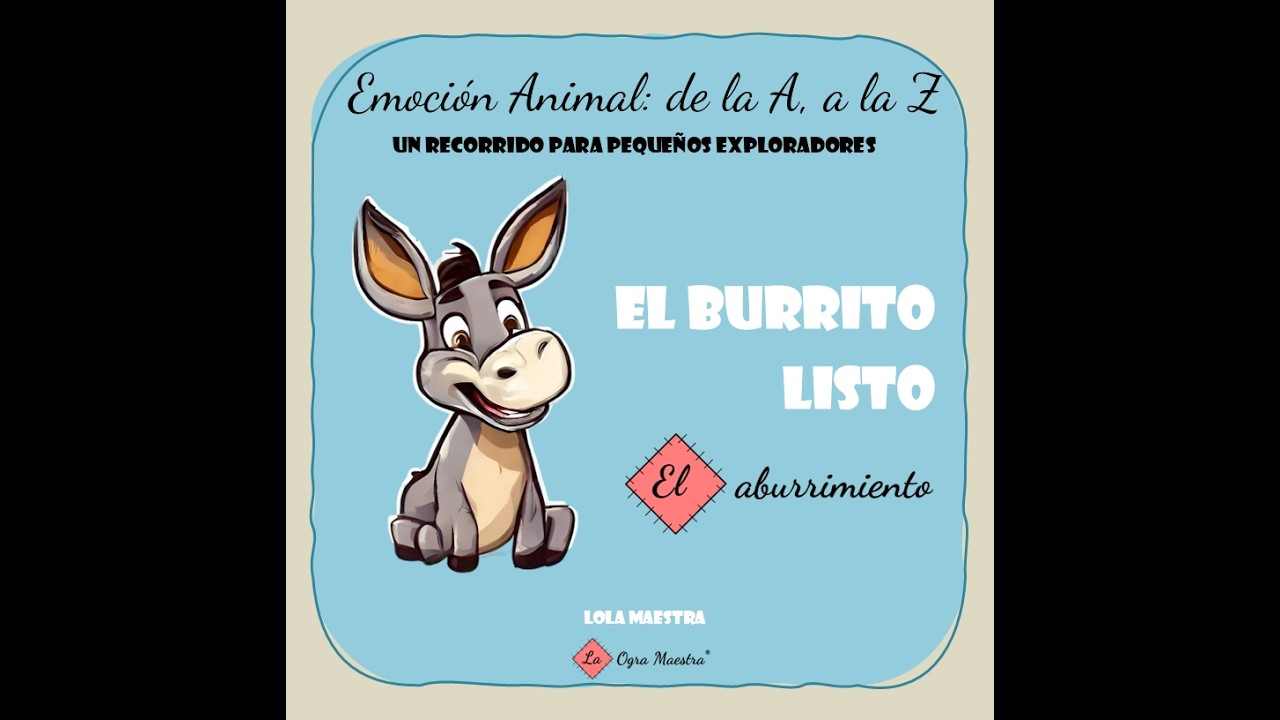 El poema el burrito listo, el aburrimiento