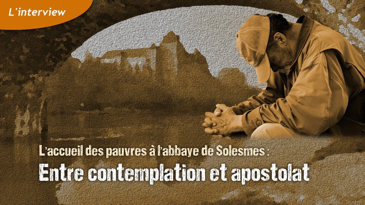 L'abbaye de Solesmes et l'accueil des pauvres
