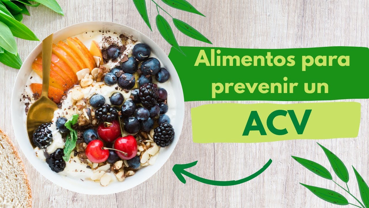 Alimentos para prevenir un #acv