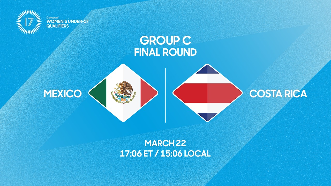 Mexico vs Costa Rica | 2026 Concacaf Women's U-17 Qualifiers