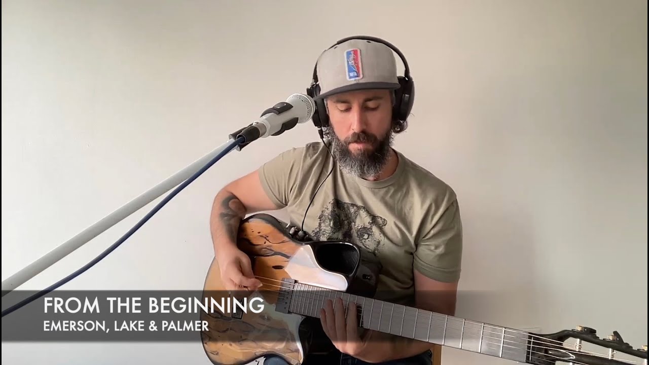 From the Beginning - Emerson, Lake & Palmer Cover by Brian Sances
