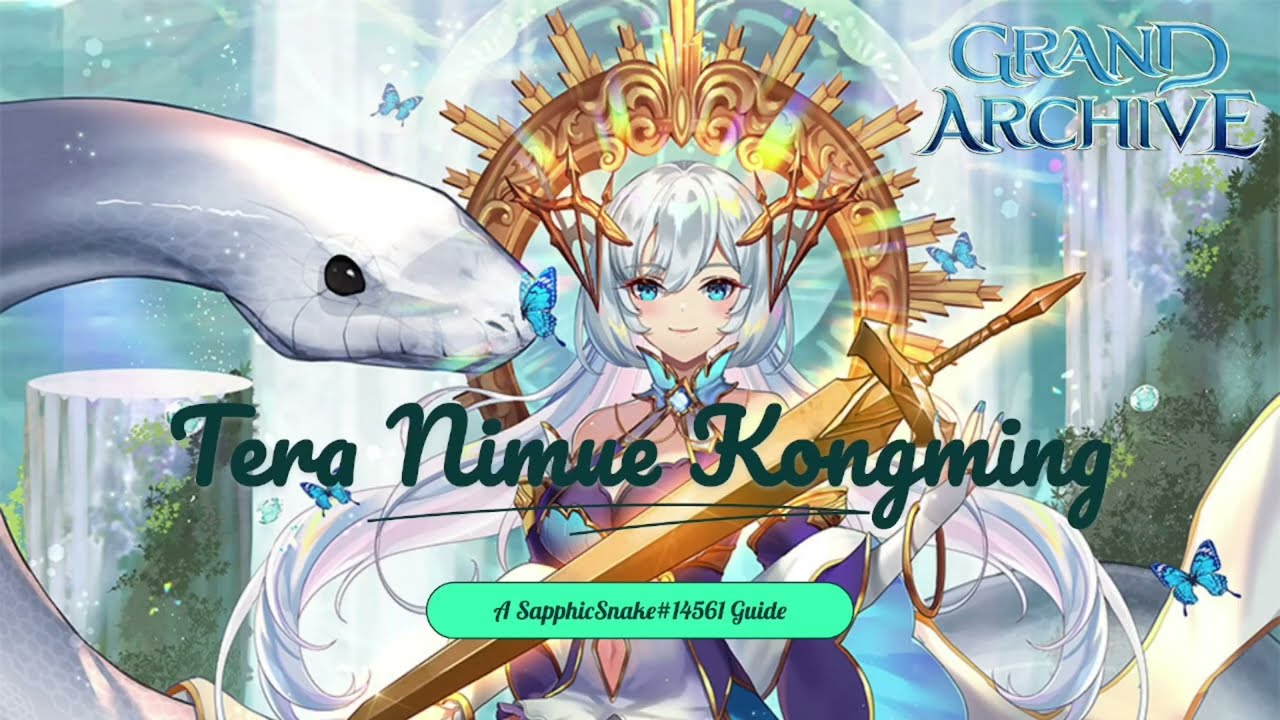 Deck Overview // Grand Archive // Tera Nimue Kongming
