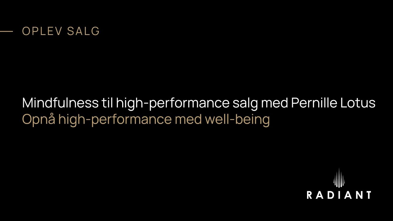 Mindfulness til high-performance salg med Pernille Lotus