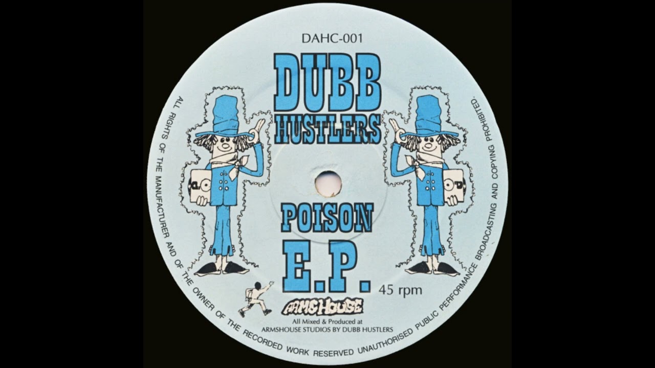 Dubb Hustlers - Poison E.P. - AA1 - Untitled (1994)