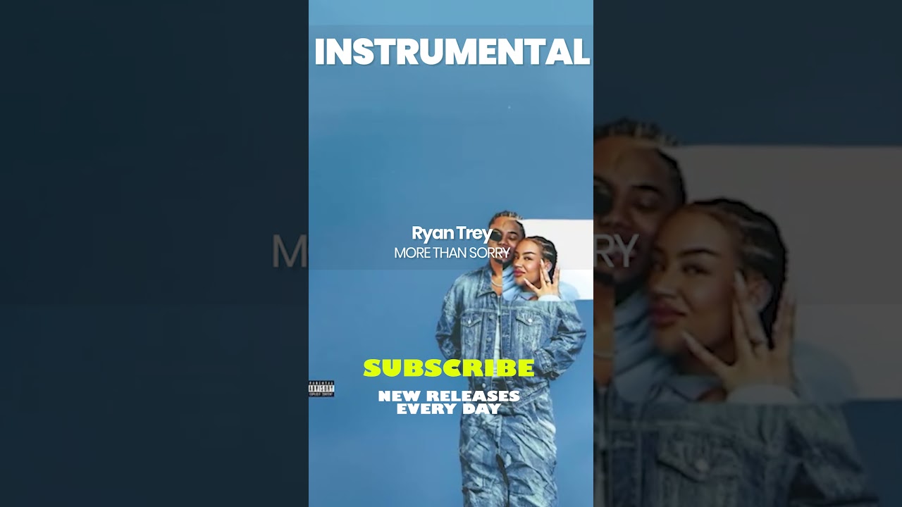 INSTRUMENTAL BEAT : MORE THAN SORRY - Ryan Trey (HQ)