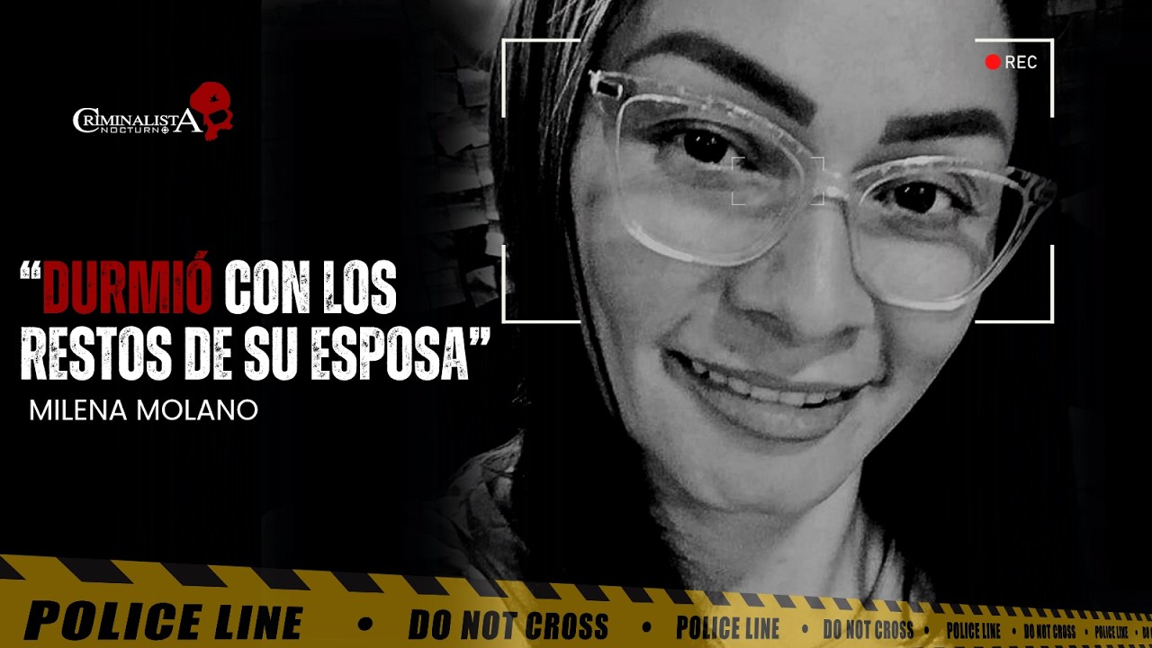 El caso de Milena Molano | Criminalista Nocturno