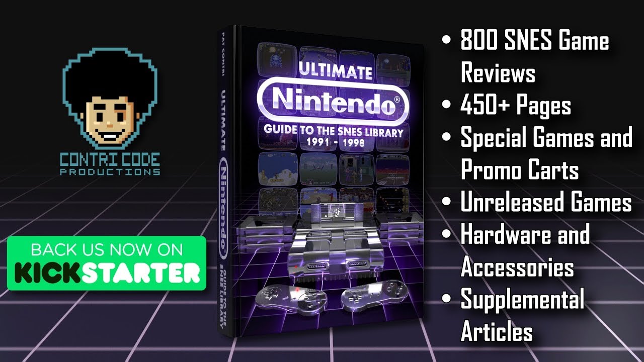 Ultimate Nintendo: Guide to the SNES Library - Now on Kickstarter!