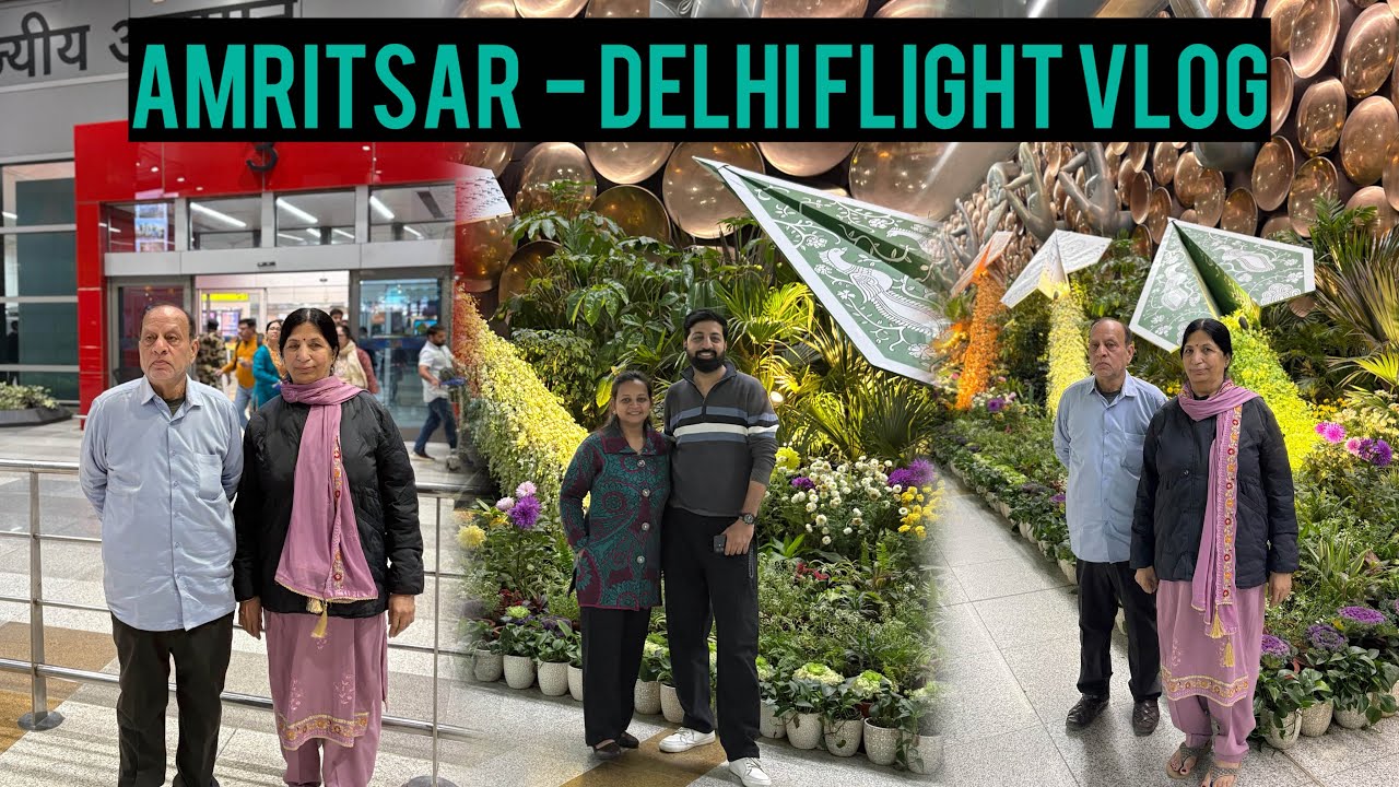 First Flight with Mom & Dad ✈️ | Amritsar to Delhi Emotional Journey ❤️