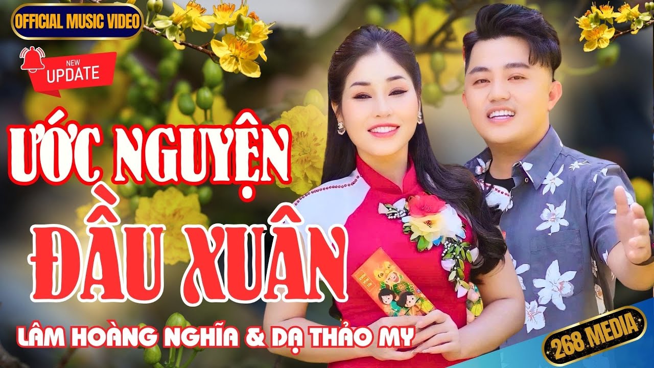 ƯỚC NGUYỆN ĐẦU XUÂN - Lâm Hoàng Nghĩa ft Dạ Thảo My | Official MV
